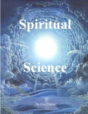 Cover of the book Spiritual Science by Kevin Lomas