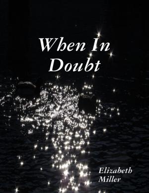 Cover of the book When In Doubt by Carol Dean