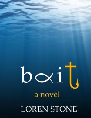 Cover of the book Bait - A Novel by Silver Tonalities