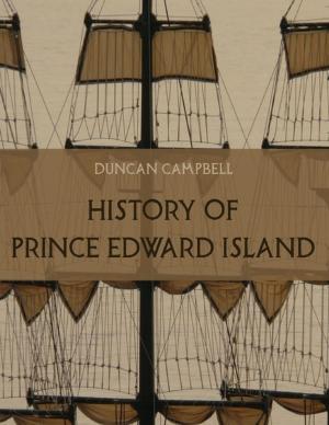 Cover of the book History of Prince Edward Island (Illustrated) by Samuel Billings