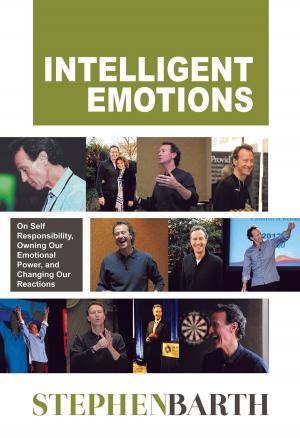 Cover of the book Intelligent Emotions: On Self Responsibility, Owning Our Emotional Power, and Changing Our Reactions by Kelly McNelis