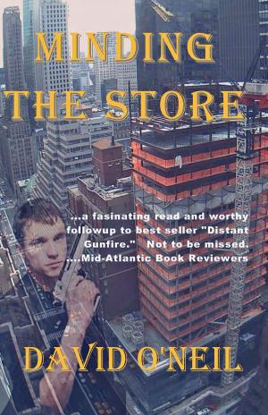 Cover of the book Minding the Store by L.S. Slade