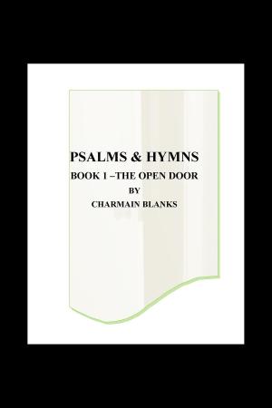 Cover of the book Psalms and Hymns Book 1: The Open Door by Albert Ostermaier, Thomas Bernhard, Stefan Postpischil