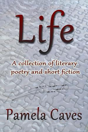 Cover of the book Life by Jessica Wood