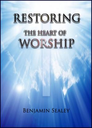 Cover of the book Restoring the Heart of Worship by Jim Brown