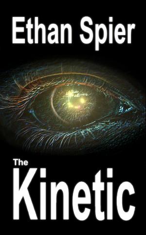 Cover of the book The Kinetic by 吾名翼