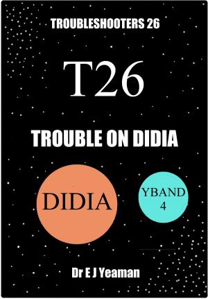 Book cover of Trouble on Didia (Troubleshooters 26)