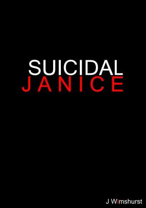 Cover of the book Suicidal Janice by Jimmy Brokaw