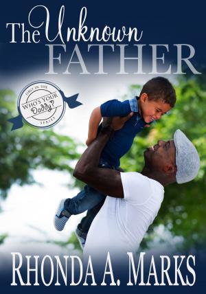 Cover of the book The Unknown Father by Earl E. Smith II II