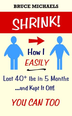Cover of the book Shrink! by ProjectHealth101