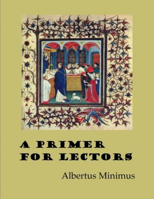 bigCover of the book A Primer for Lectors by 