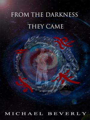 Cover of the book From the Darkness They Came by Julian M Armstrong