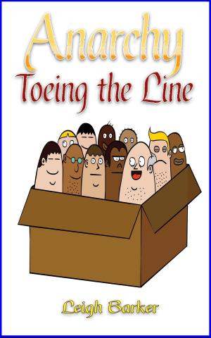 Book cover of Anarchy: Episode 2: Toeing the Line