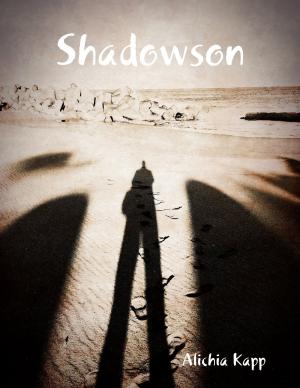 bigCover of the book Shadowson by 