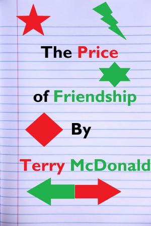 Cover of the book The Price of Friendship by J Daniel Reaves
