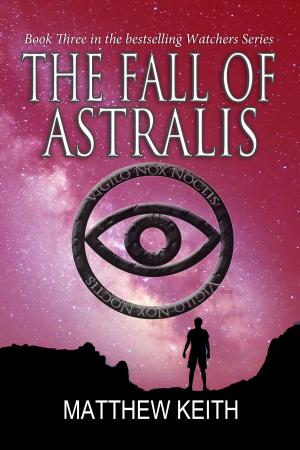 Cover of the book The Fall of Astralis by Todd McCaffrey