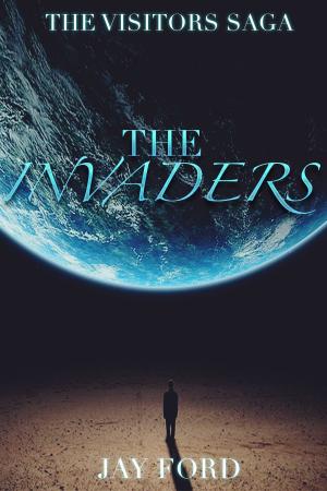 Cover of The Invaders (The Visitors Saga, #1)