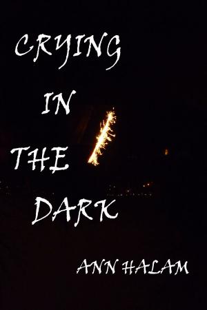 Book cover of Crying In The Dark