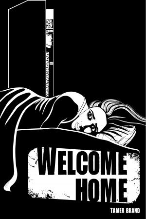 Cover of the book Welcome Home by J.S. Blackthorne