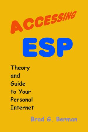 Cover of the book Accessing ESP: Theory and Guide to Your Personal Internet by Lisa Rothman