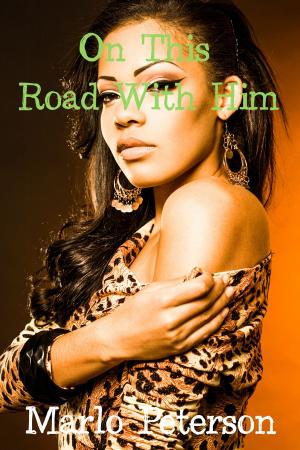 Cover of the book On This Road With Him by Selene Chardou