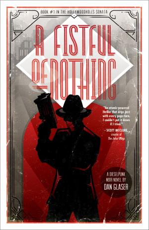 Cover of the book A Fistful of Nothing by Lawrence C. Connolly