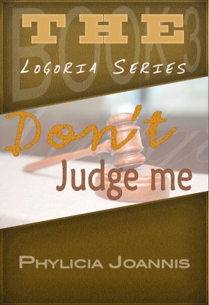 Cover of the book Don't Judge Me by Connie Seibert
