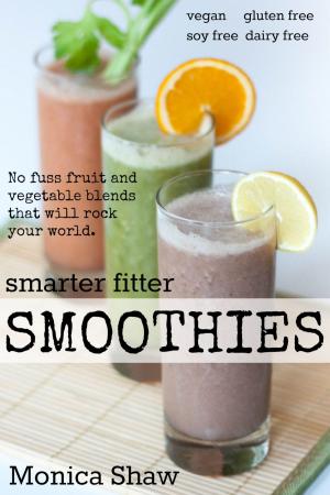 Book cover of Smarter Fitter Smoothies