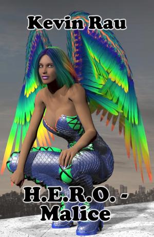 Cover of the book H.E.R.O.: Malice by Brian Henley