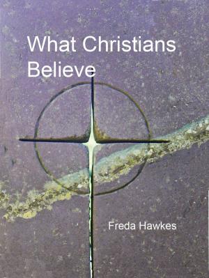 Cover of What Christians Believe