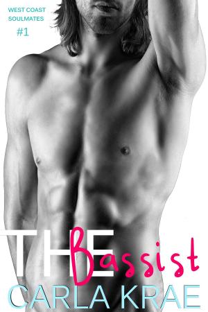 Cover of The Bassist (West Coast Soulmates #1) (My Once and Future Love Revisited #6)