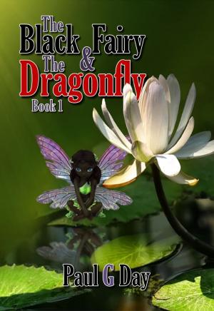 Cover of the book The Black Fairy and the Dragonfly by Albert Benson