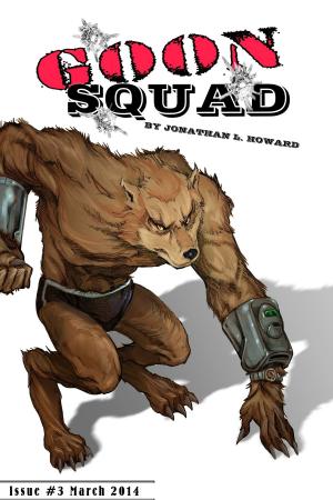 Cover of the book Goon Squad #3 by Jonathan L. Howard