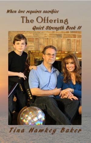 Book cover of Quiet Strength: Book II, The Offering