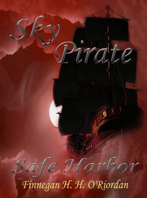 Cover of the book Sky Pirate: Safe Harbor by Jai Cox