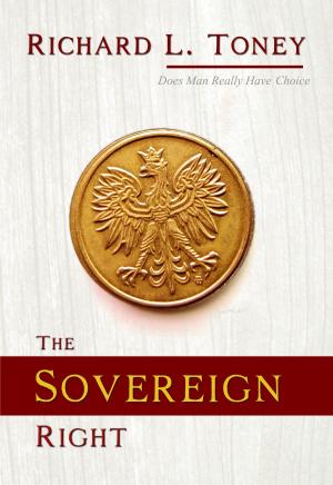 Cover of the book The Sovereign Right by Kirk S. Boote