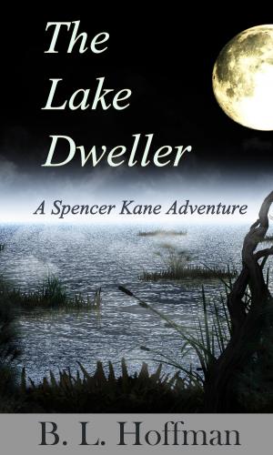 Cover of the book The Lake Dweller - A Spencer Kane Adventure (Book #4) by José María Rodríguez Barreiro