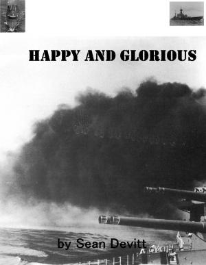 Cover of the book Happy and Glorious (Part One) by Gregory Van Tassell