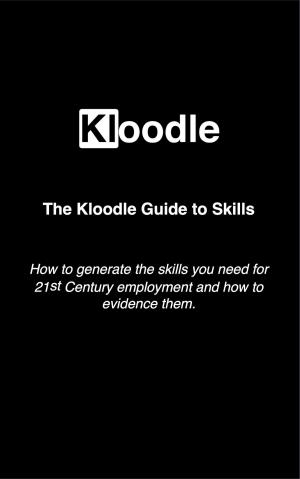 Cover of the book The Kloodle Guide to Skills by John Allen