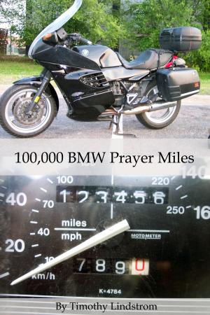 Cover of 100,000 BMW Prayer Miles