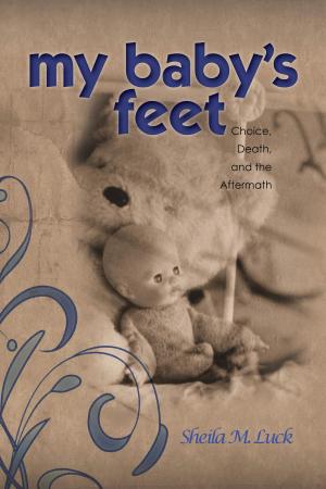 Cover of the book My Baby's Feet by Dwight L. Moody