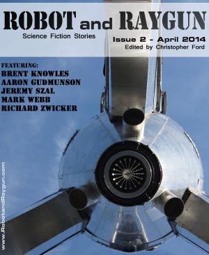 Book cover of Robot and Raygun 2