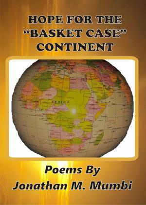 Book cover of Hope For The "Basket Case" Continent!
