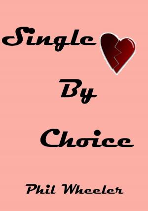Book cover of Single By Choice