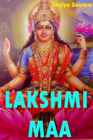 Cover of the book Lakshmi Maa by Moony Suthan