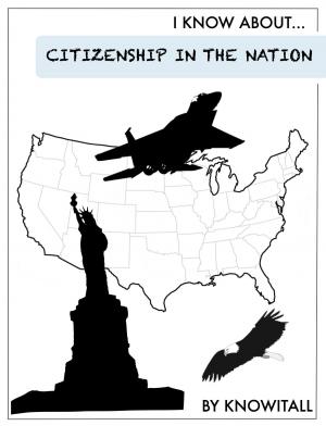 Cover of I Know About Citizenship in the Nation