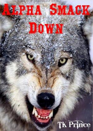 Cover of the book Alpha Smack Down by Brennan Barrett