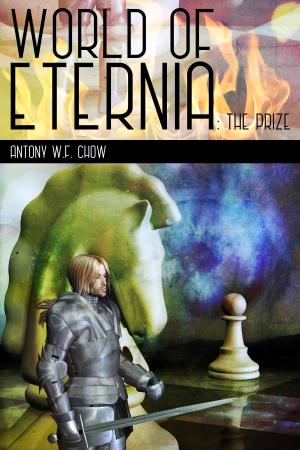 Cover of the book World of Eternia: The Prize by Bria Marche