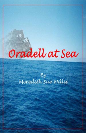 Cover of the book Oradell at Sea by Miguel  Antonio Ortiz