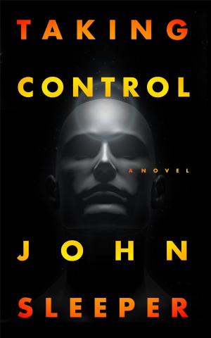 Cover of the book Taking Control by J. Daniel Sawyer